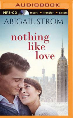 Digital Nothing Like Love Abigail Strom