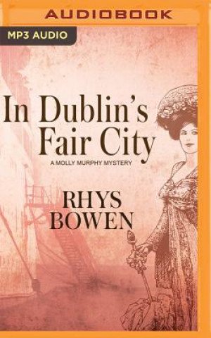 Digital In Dublin's Fair City Rhys Bowen