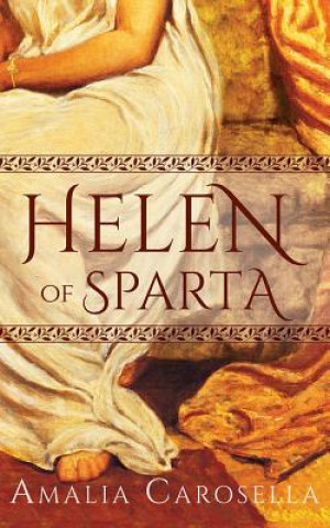 Audio Helen of Sparta Amalia Carosella