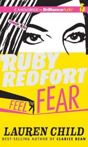 Hanganyagok Ruby Redfort Feel the Fear Lauren Child