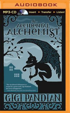 Digital The Accidental Alchemist Gigi Pandian