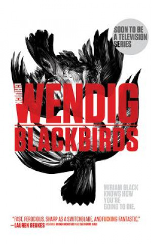 Audio Blackbirds Chuck Wendig