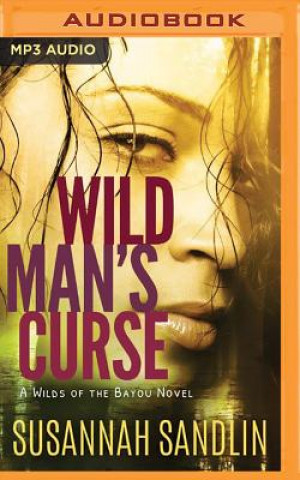 Digital Wild Man's Curse Susannah Sandlin