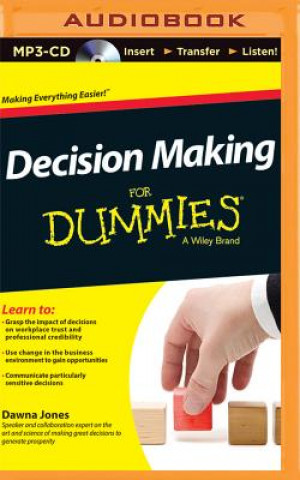 Digital Decision Making for Dummies Dawna Jones