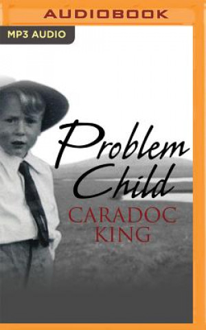 Digital Problem Child Caradoc King