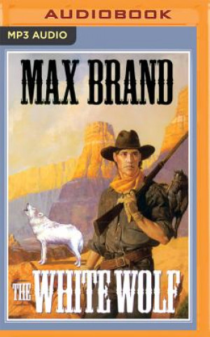 Digital The White Wolf Max Brand