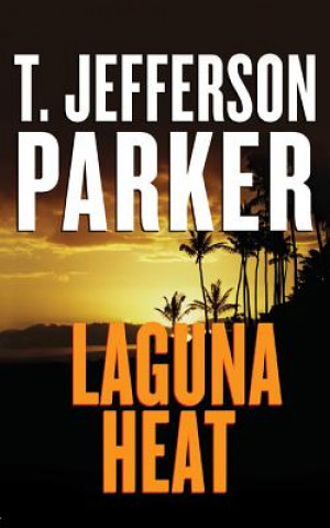 Audio Laguna Heat T. Jefferson Parker