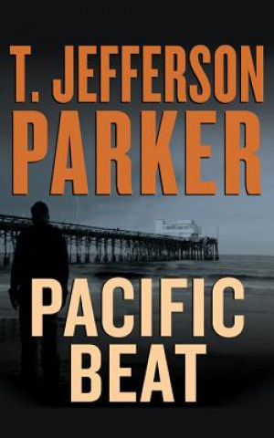 Audio Pacific Beat T. Jefferson Parker