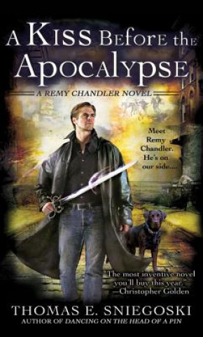 Audio A Kiss Before the Apocalypse Thomas E. Sniegoski