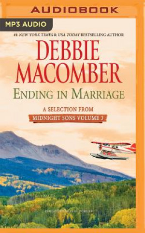 Digital Ending in Marriage: A Selection from Midnight Sons Volume 3 Debbie Macomber