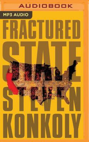 Digital Fractured State Steven Konkoly