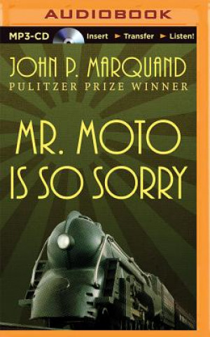 Digital Mr. Moto Is So Sorry John P. Marquand