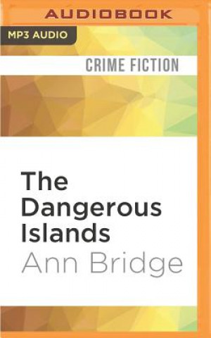Digital The Dangerous Islands Ann Bridge