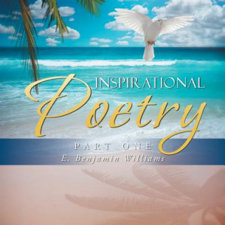 Buch Inspirational Poetry E. Benjamin Williams