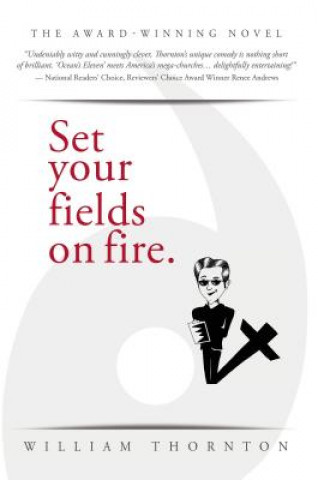 Carte Set Your Fields on Fire William Thornton