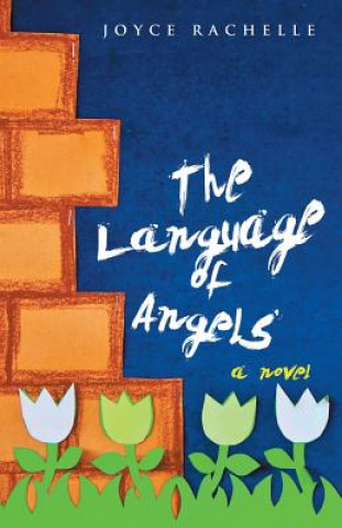 Buch Language of Angels Joyce Rachelle