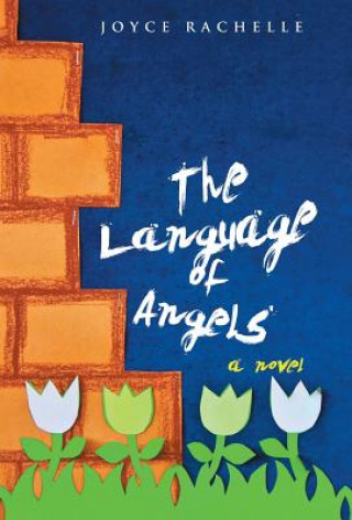 Kniha Language of Angels Joyce Rachelle