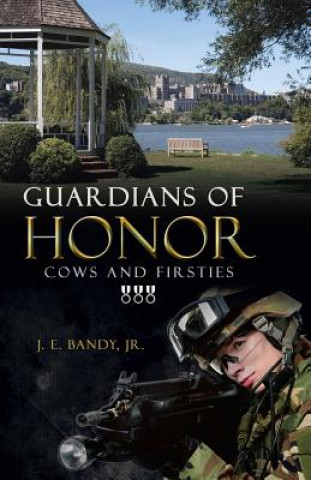 Kniha Guardians of Honor Jr. J. E. Bandy