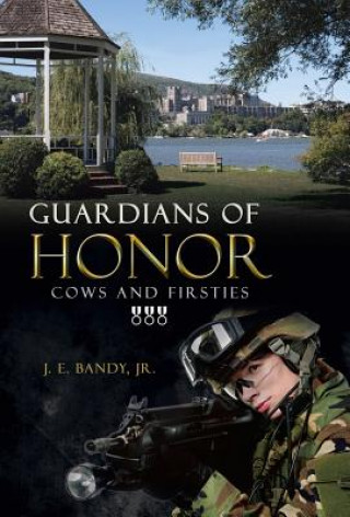 Kniha Guardians of Honor Jr. J. E. Bandy