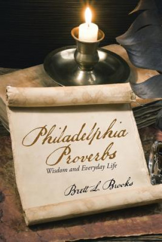 Carte Philadelphia Proverbs Brett L. Brooks