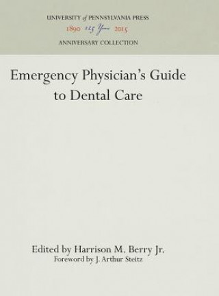 Book Emergency Physician's Guide to Dental Care J. Arthur Steitz