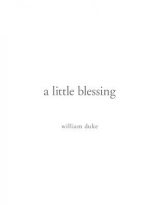 Carte little blessing William Duke