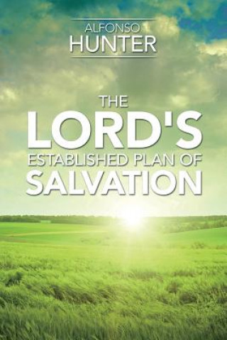 Knjiga Lord's Established Plan of Salvation Alfonso Hunter