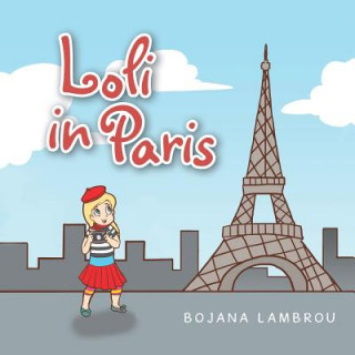 Книга Loli in Paris Bojana Lambrou