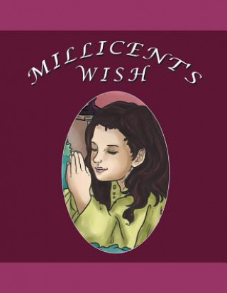 Knjiga Millicent's Wish Patricia A. Grego