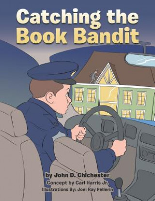 Книга Catching the Book Bandit John D. Chichester