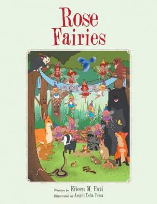 Livre Rose Fairies Eileen Foti