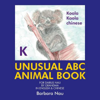 Book Unusual ABC Animal Book Barbara Nau