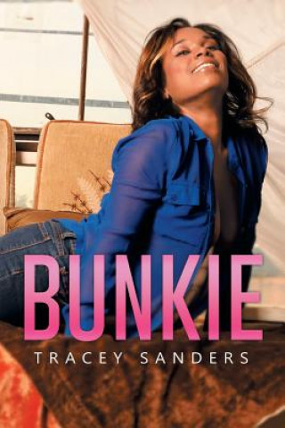 Kniha Bunkie Tracey Sanders