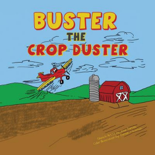 Kniha Buster the Crop Duster Sir Grinsalot