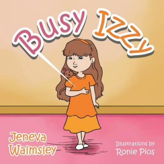 Knjiga Busy Izzy Jeneva Walmsley