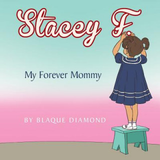 Buch Stacey F. Blaque Diamond