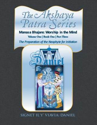 Könyv Akshaya Patra Series Signet IL Y' Viavia: DANIEL