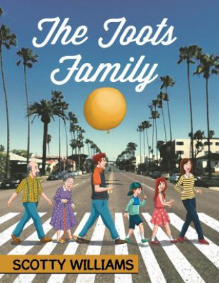 Kniha Toots Family Scott Williams