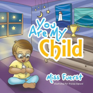 Livre You Are My Child Miss Fuerst