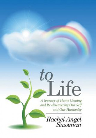 Livre To Life Rachel Angel Sussman