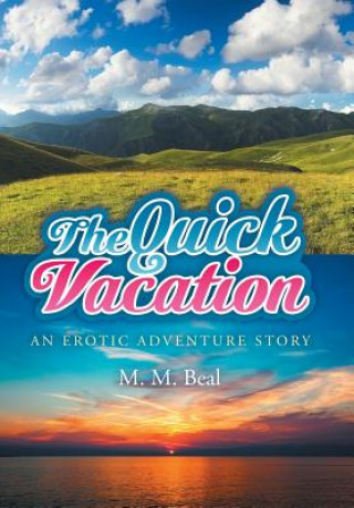 Carte Quick Vacation M. M. Beal