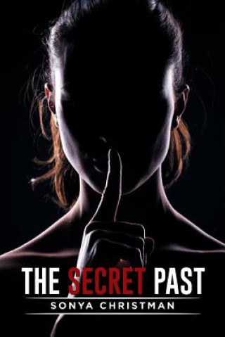 Libro Secret Past Sonya Christman