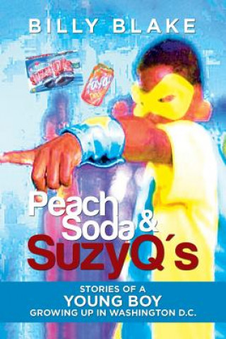 Книга Peach Soda & SuzyQ's Billy Blake