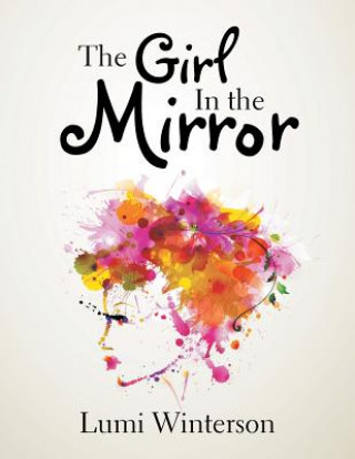 Buch Girl In the Mirror Lumi Winterson