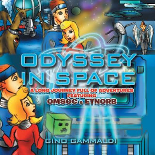 Kniha Odyssey In Space Gino Gammaldi