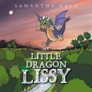 Kniha My Little Dragon Lissy Samantha Dala