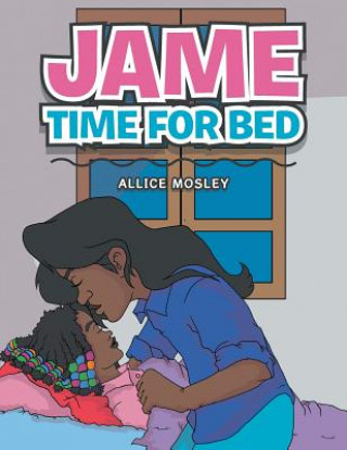 Carte Jame Time for Bed Allice Mosley