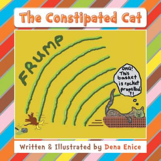 Knjiga Constipated Cat Dena Enice