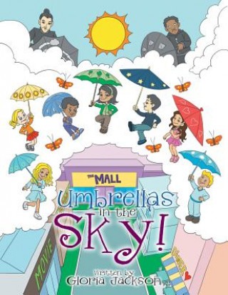Kniha Umbrella's in the Sky! Gloria Jackson