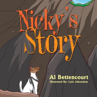 Kniha Nicky's Story Al Bettencourt